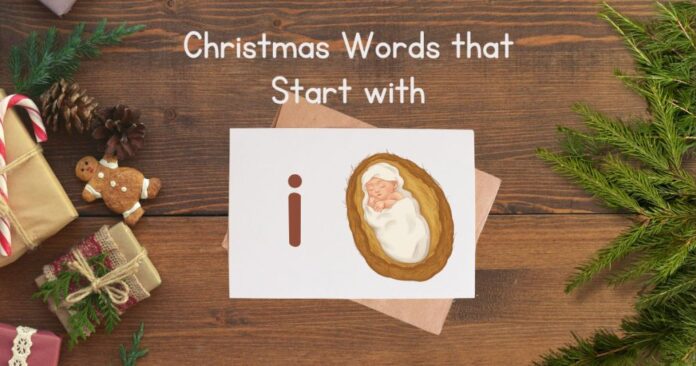 Christmas Words That Start With A: Festive Vocabulary Guide