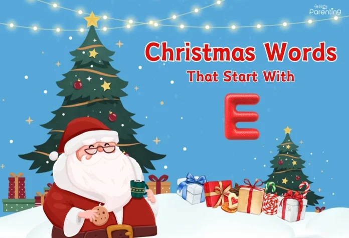 Christmas Words That Start With E