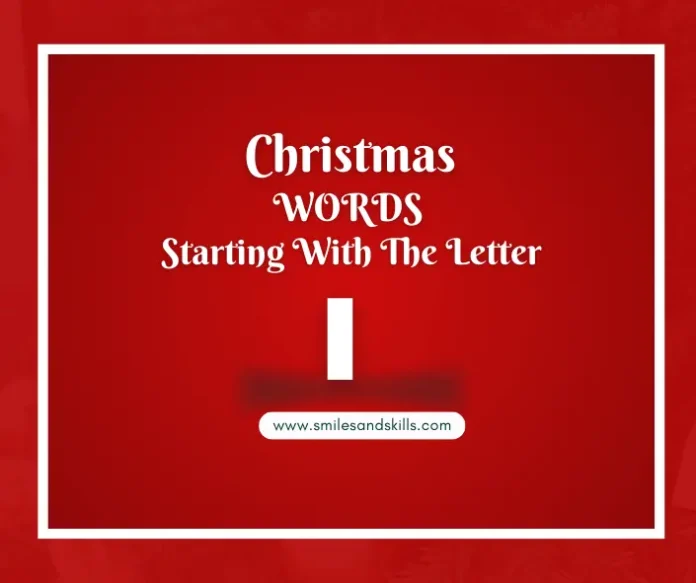 Christmas Words That Start With I