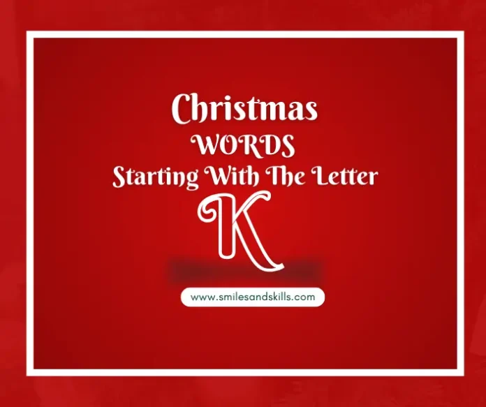 Christmas Words That Start With K