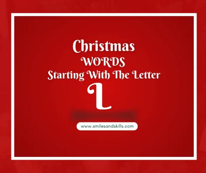 Christmas Words That Start With L