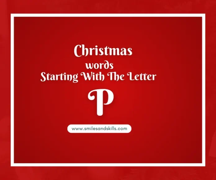 Christmas Words That Start With P