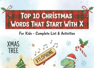 Top 10 Christmas Words That Start With X for Kids: Free Printables + Activities Top 10 Christmas Words Starting with X