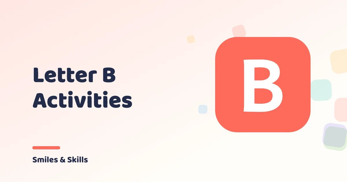 Letter B Activities for Preschoolers: 3 Ideas + 3 Free Printables