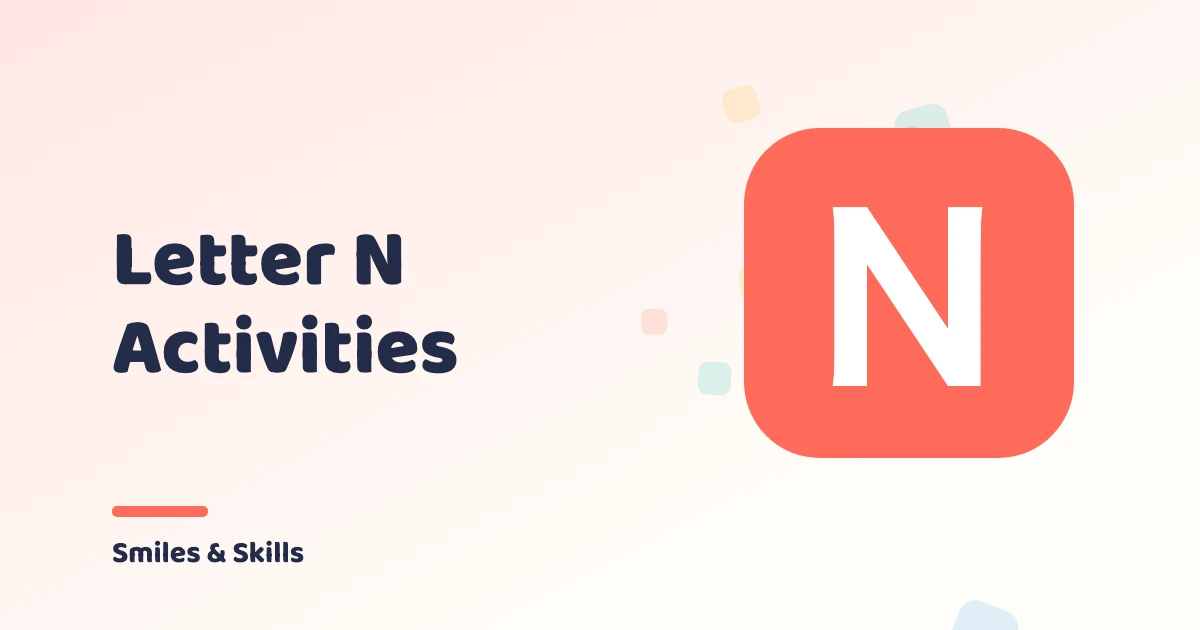 Letter N Activities for Preschoolers: 3 Ideas + 3 Free Printables