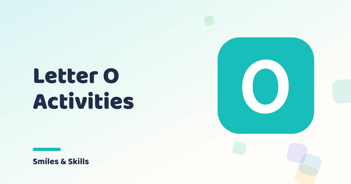Letter O Activities for Preschoolers: 3 Ideas + 3 Free Printables
